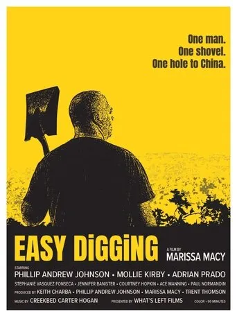 Easy Digging movie poster - Rated 10/10