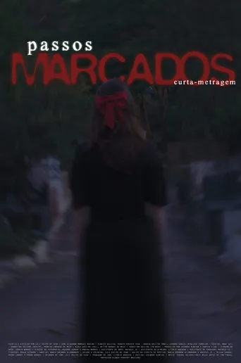 Passos Marcados movie poster - Entertainment content