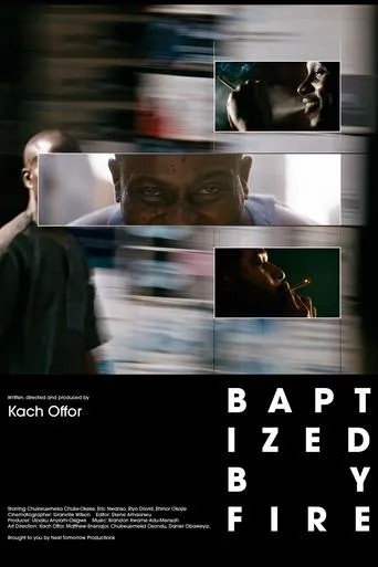 Baptized by Fire movie poster - Entertainment content