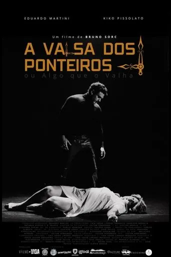A Valsa dos Ponteiros ou Algo que o Valha movie poster - Entertainment content