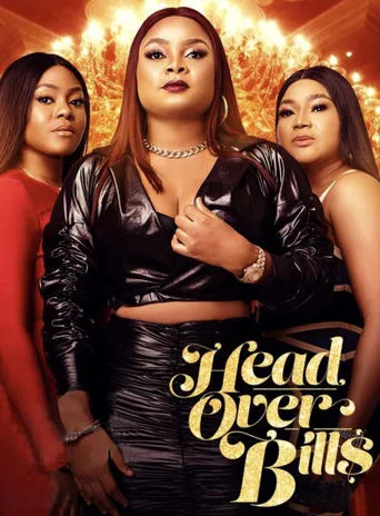 Head Over Bills movie poster - Entertainment content