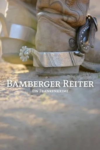 Bamberger Reiter. Ein Frankenkrimi movie poster - Rated 8/10