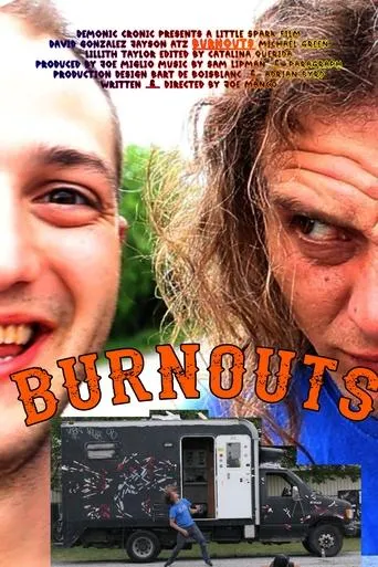 Burnouts movie poster - Entertainment content