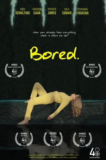 Bored. movie poster - Entertainment content