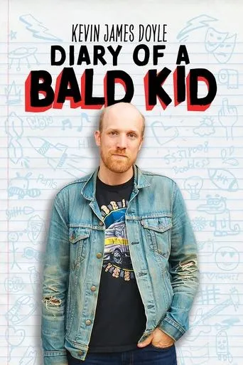 Kevin James Doyle: Diary of a Bald Kid movie poster - Rated 1.5/10