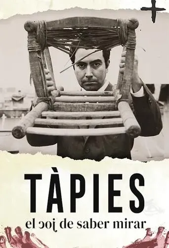 Tàpies, el joc de saber mirar movie poster - Entertainment content