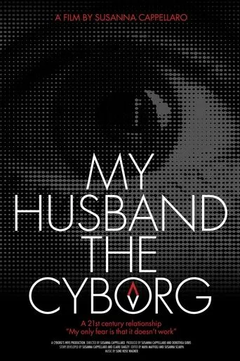 My Husband, the Cyborg movie poster - Rated 7/10