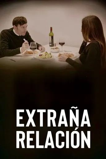 Extraña relación movie poster - Entertainment content