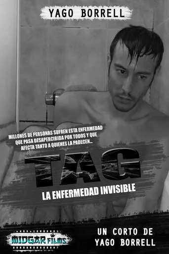 TAG - La enfermedad invisible movie poster - Entertainment content