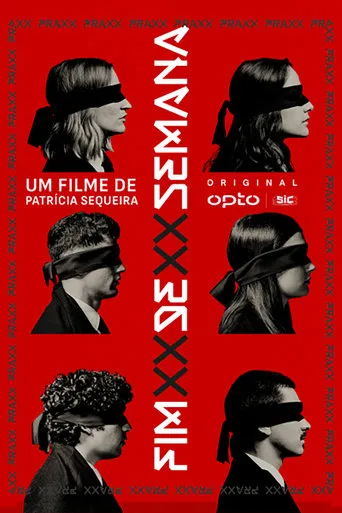 Praxx Fim de Semana movie poster - Entertainment content