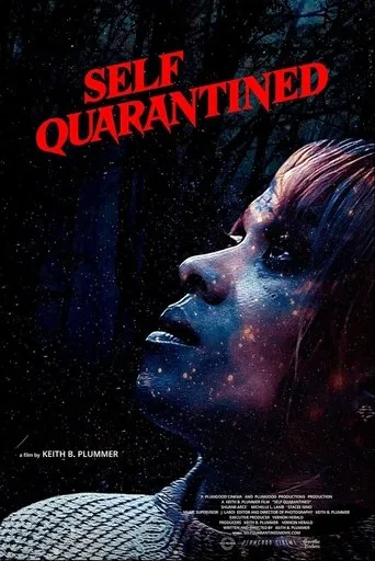 Self Quarantined movie poster - Entertainment content
