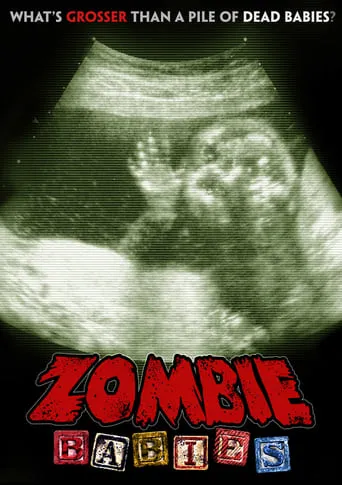 Zombie Babies movie poster - Rated 1.5/10