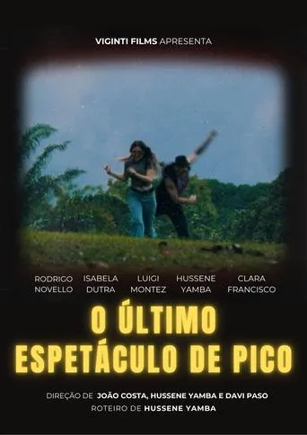 O Último Espetáculo de Pico movie poster - Entertainment content
