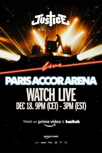 Justice - Live at Paris Accor Arena movie poster - Entertainment content