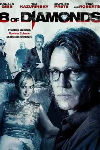 8 of Diamonds movie poster - Rated 3.2/10