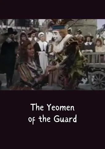 The Yeomen of the Guard movie poster - Entertainment content