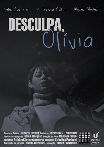 Desculpa, Olívia movie poster - Entertainment content