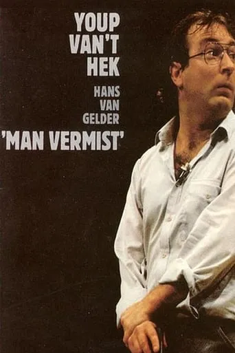 Youp van 't Hek: Man vermist movie poster - Rated 6.5/10