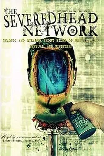 The Severed Head Network movie poster - Entertainment content