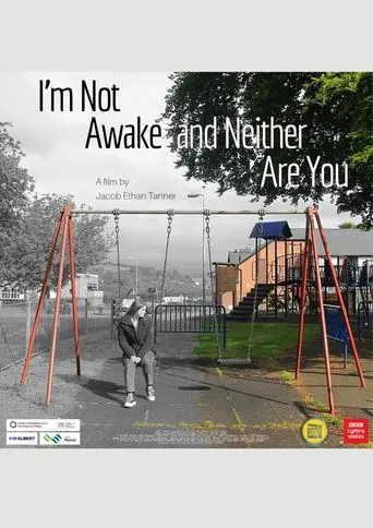 I'm Not Awake and Neither Are You movie poster - Entertainment content