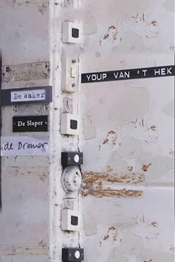 Youp van 't Hek: De Waker, de Slaper & de Dromer movie poster - Rated 9/10