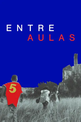 Entre Aulas movie poster - Entertainment content