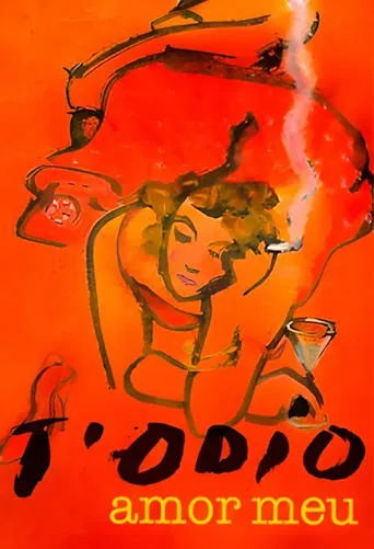 T’odio, amor meu movie poster - Entertainment content