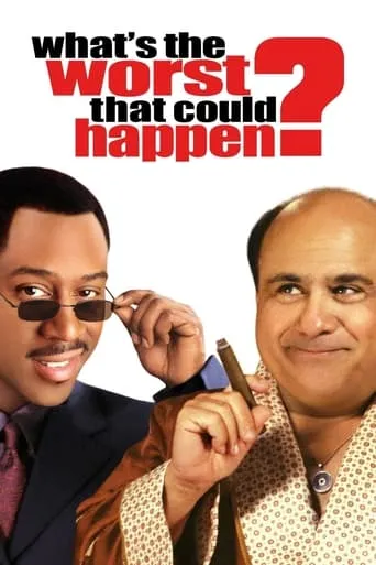 What's the Worst That Could Happen? movie poster - Rated 5.4/10