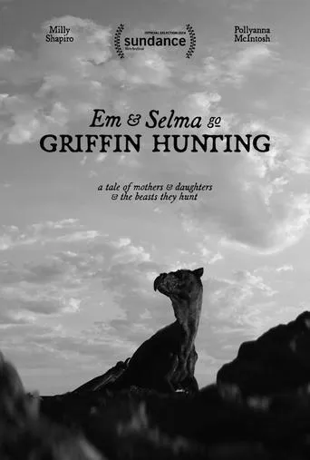 Em & Selma Go Griffin Hunting movie poster - Entertainment content