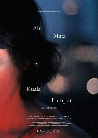 Tears in Kuala Lumpur movie poster - Entertainment content