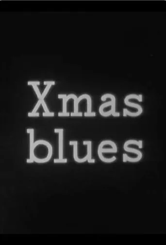 Christmas Blues movie poster - Entertainment content