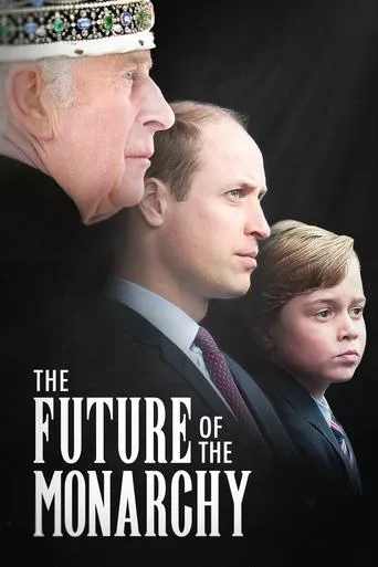 The Future of the Monarchy movie poster - Entertainment content