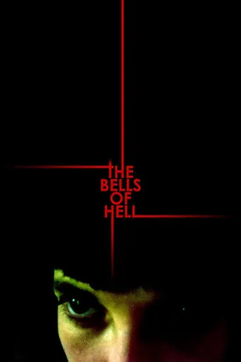 The Bells of Hell movie poster - Entertainment content