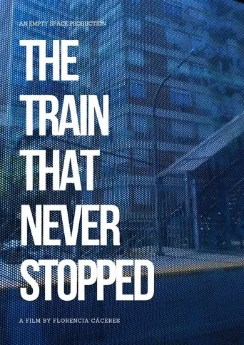 The Train that Never Stopped movie poster - Entertainment content
