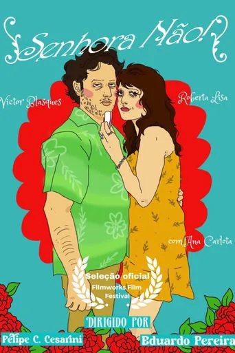 Senhora Não! movie poster - Entertainment content