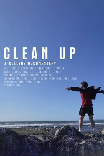 Clean Up: A College Documentary movie poster - Entertainment content