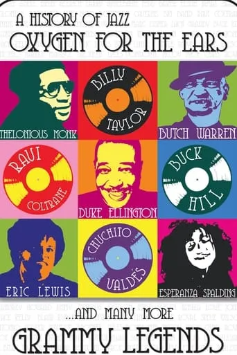History of Jazz: Oxygen for the Ears movie poster - Rated 6/10