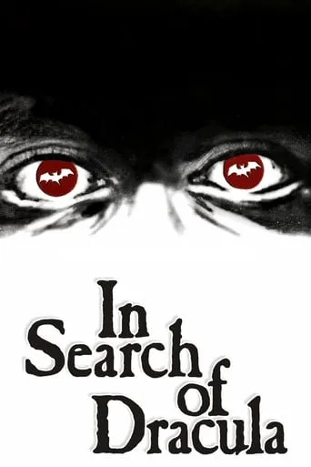 In Search of Dracula movie poster - Rated 7.2/10