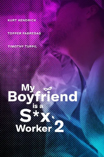 My Boyfriend is a Sex Worker 2 movie poster - Rated 5/10