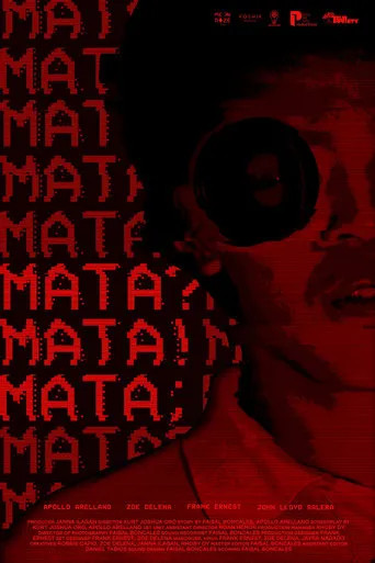 Mata? Mata! Mata; movie poster - Entertainment content
