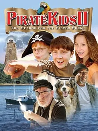 Pirate Kids II: The Search for the Silver Skull movie poster - Entertainment content