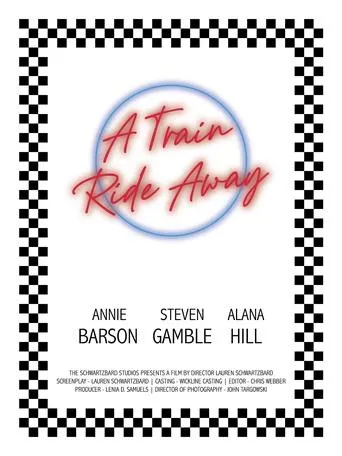 A Train Ride Away movie poster - Entertainment content