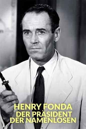 Henry Fonda - Der Präsident der Namenlosen movie poster - Entertainment content