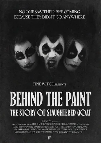 Behind the Paint: The Story of Slaughtered Goat movie poster - Rated 7/10