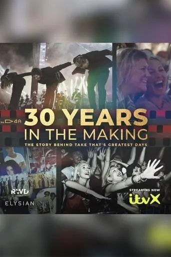 Take That's Greatest Days: 30 Years in the Making movie poster - Rated 3/10