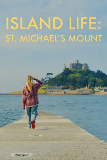 Island Life: St. Michael's Mount movie poster - Entertainment content