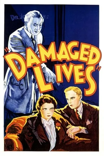Damaged Lives movie poster - Rated 4.3/10
