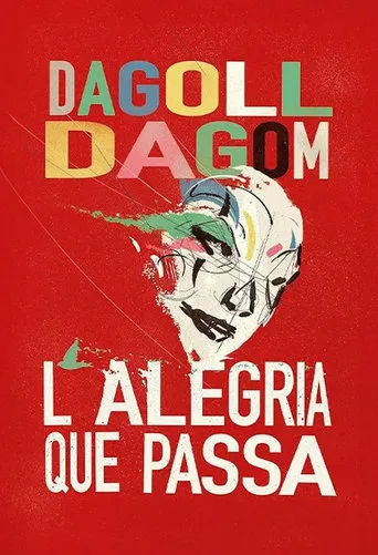 L'alegria que passa movie poster - Entertainment content