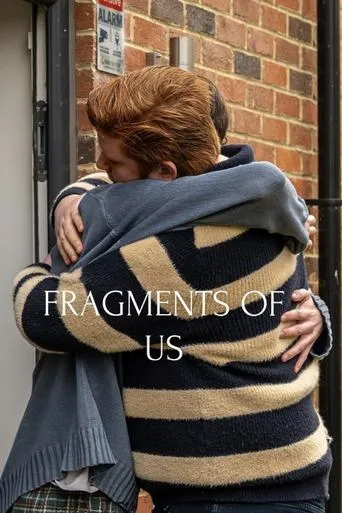 Fragments of Us movie poster - Rated 7/10