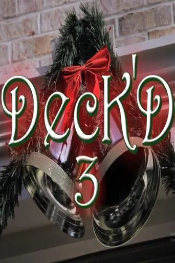Deck'd 3 movie poster - Entertainment content